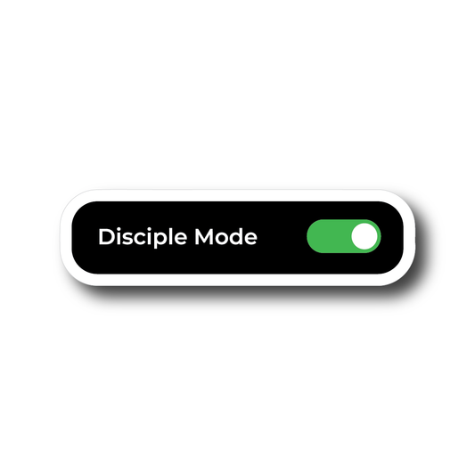 Disciple Mode On Decal