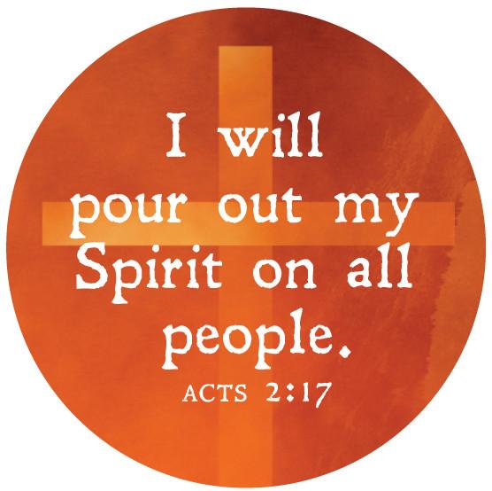 I will pour out my Spirit