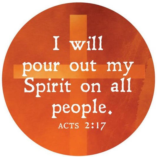 I will pour out my Spirit