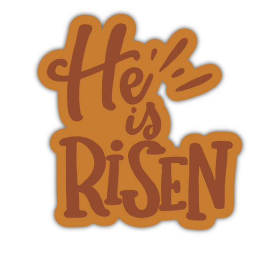 He is Risen