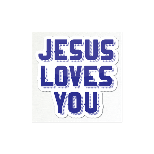 Jesus Loves You